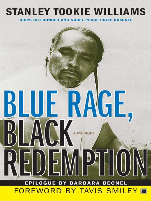 Title details for Blue Rage, Black Redemption by Stanley Tookie Williams - Available